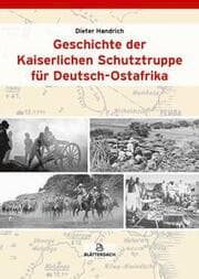 Cover von Geschichte der Kaiserlichen Schutztruppe für Deutsch-Ostafrika