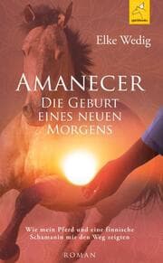 Cover von Amanecer · Die Geburt eines neuen Morgens