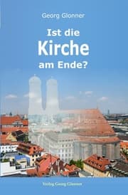 Cover von Ist die Kirche am Ende?