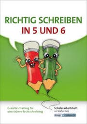Cover von Richtig schreiben in 5 und 6 - Schülerarbeitsheft