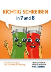 Cover von Richtig schreiben in 7 und 8 - Schülerarbeitsheft