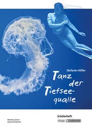 Cover von Tanz der Tiefseequalle Stefanie Höfler - Schülerheft