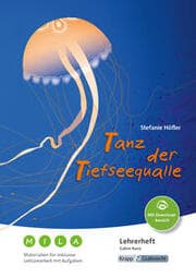 Cover von Tanz der Tiefseequalle - Stefanie Höfler - Materialien für inklusive Lektürearbeit mit Aufgaben - Lehrerheft