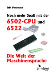 Cover von Noch mehr Spaß mit der 6502-CPU und 6522