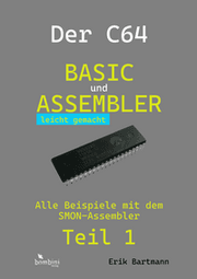 Cover von Der C64 - Basic und Assembler leicht gemacht