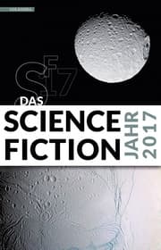 Cover von Das Science Fiction Jahr 2017
