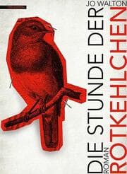 Cover von Die Stunde der Rotkehlchen