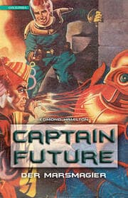 Cover von Captain Future - Der Marsmagier