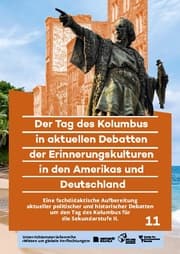 Cover von Der Tag des Kolumbus in aktuellen Debatten der Erinnerungskulturen in den Amerikas und Deutschland