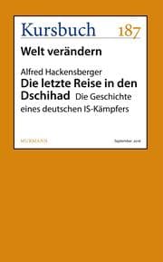 Cover von Die letzte Reise in den Dschihad