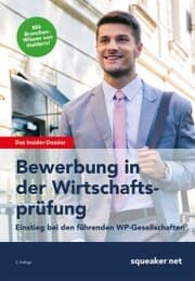 Cover von Das Insider-Dossier: Bewerbung in der Wirtschaftsprüfung - Einstieg bei den führenden WP-Gesellschaften