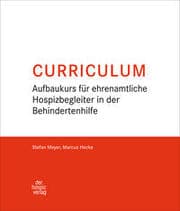 Cover von Curriculum - Aufbaukurs für ehrenamtliche Hospizbegleiter in der Behindertenhilfe