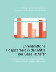 Cover von Ehrenamtliche Hospizarbeit in der Mitte der Gesellschaft?