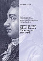 Cover von Der Violoncellist Johann Rudolph Zumsteeg und sein Werk