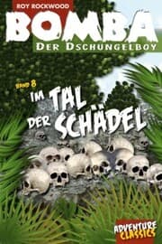 Cover von Bomba im Tal der Schädel