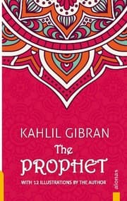 Cover von The Prophet. Kahlil Gibran. With 12 Illustrations by the Author