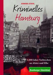 Cover von Kriminelles Hamburg
