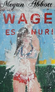 Cover von Wage es nur!