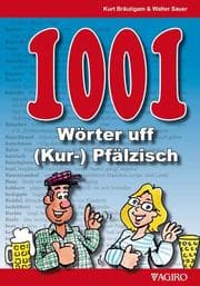 Cover von 1001 Wörter uff (Kur-)Pfälzisch