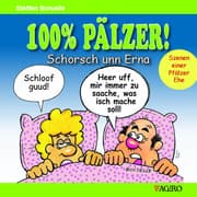 Cover von 100% PÄLZER! Schorsch unn Erna