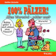 Cover von 100% PÄLZER! Alles Worsch - odder was?