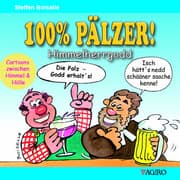 Cover von 100% PÄLZER! Himmelherrgodd