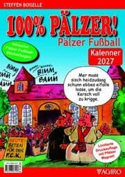 Cover von 100% PÄLZER! Pälzer Fußball Kalenner 2027