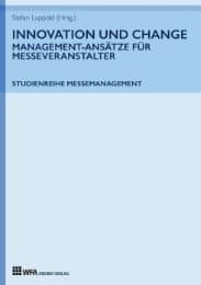 Cover von Innovation und Change: Management-Ansätze für Messeveranstalter