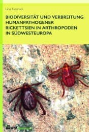 Cover von Biodiversität und Verbreitung humanpathogener Rickettsien in Arthropoden in Südwesteuropa