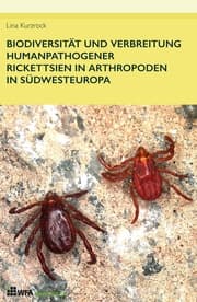 Cover von Biodiversität und Verbreitung humanpathogener Rickettsien in Arthropoden in Südwesteuropa