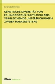 Cover von Genetische Diversität von Echinococcus multilocularis: vergleichende Untersuchungen zweier Markersysteme