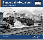 Cover von Bundesbahn-Fotoalbum 1: 1961-1967