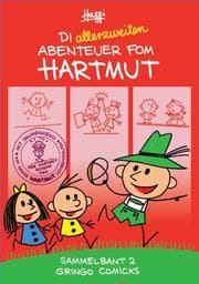 Cover von Die allerzweiten Abenteuer fom Hartmut!