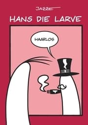 Cover von Hans die Larve 5