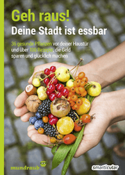 Cover von Geh raus! Deine Stadt ist essbar