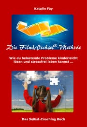 Cover von Die FilmWechsel-Methode