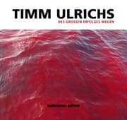 Cover von Timm Ulrichs - Des großen Erfolges wegen