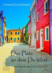 Cover von Der Platz an dem Du lebst