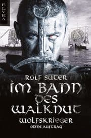 Cover von Im Bann des Walknut: Wolfskrieger
