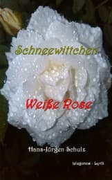 Cover von Schneewittchen - Weiße Rose