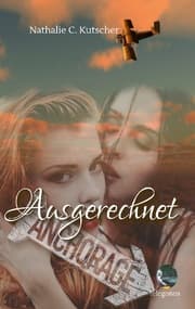 Cover von Ausgerechnet Anchorage