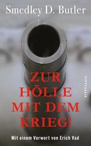 Cover von Zur Hölle mit dem Krieg!