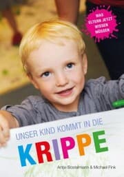 Cover von Unser Kind kommt in die Krippe