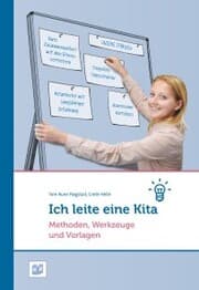 Cover von Ich leite eine Kita: Methoden, Werkzeuge und Vorlagen