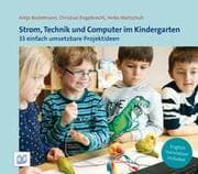 Cover von Strom, Technik und Computer im Kindergarten