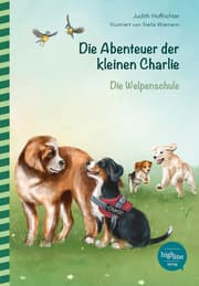 Cover von Die Abenteuer der kleinen Charlie 3 - Die Welpenschule
