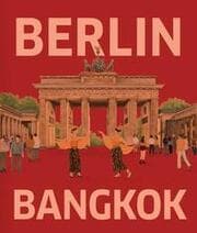 Cover von BERLIN - BANGKOK