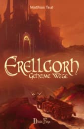 Cover von Erellgorh - Geheime Wege