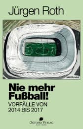 Cover von Nie mehr Fußball!