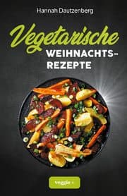 Cover von Vegetarische Weihnachtsrezepte